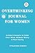 Overthinking Journal for Wo...