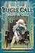 The Bugle Call: Song of War, Vol. 6