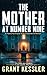 The Mother at Number Nine by Grant Kessler