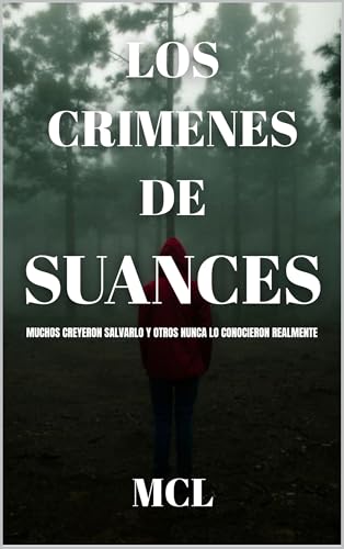 Portada de LOS CRIMENES DE SUANCES: La sombra de Itziar Arregui, de MCL