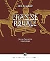 Chasse royale (Rois du Monde #2)
