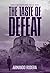 The Taste of Defeat: (Bermejo and Roncero Crime Thriller, Book 4)