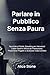 Parlare in Pubblico Senza P...