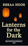 Lanterns for the Dark
