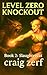 LEVEL ZERO KNOCKOUT - Book 2: Slaughtercat: A LitRPG dungeon brawler with a level-zero, overpowered, punch-everything heroine