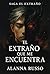 El Extraño que me Encuentra by Alanna Russo El Extraño que me Encuentra by Alanna Russo