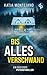 Bis alles verschwand | Ein ...