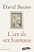 L'art de ser humans