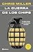 La guerra de los chips: La ...