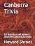 Canberra Trivia by Howard Shroot