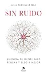 Sin ruido: Silenc...