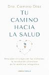 Tu camino hacia l...