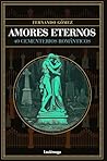 Amores eternos: 4...