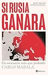 Si Rusia ganara: ...