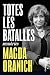Totes les batalles: Memòries