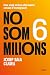 No som 6 milions