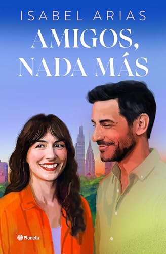 Amigos, nada más (Hardcover)