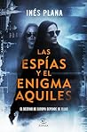 Las espías y el e...