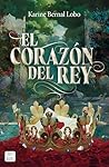 Rey 3. El corazón...