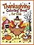Thanksgiving Coloring Book ...