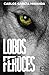 Lobos feroces