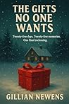 The Gifts No One Wants by Gillian Newens