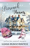 Poisoned Hearts by Ileana Muñoz Renfroe