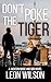 DON'T POKE THE TIGER: A JAC...