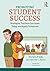 Promoting Student Success: Strategies Teachers Can Learn Today and Apply Tomorrow