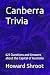 Canberra Trivia: 623 Questi...