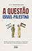 A questão Israel-Palestina by Pocket History