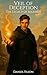 Veil of Deception: The Lega...