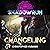 Shadowrun Legends: Changeling