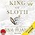 KING OF SLOTH: Kings of Sin, Vol. 4