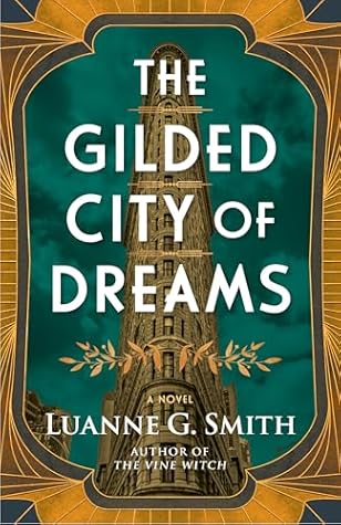The Gilded City of Dreams (The Golden Age of Magic #2)