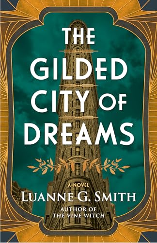 The Gilded City of Dreams (The Golden Age of Magic #2)
