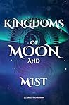 Kingdoms of Moon ...