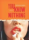 You Know Nothing:...