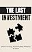 The Last Investment by Anthony Gift