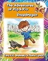 The Adventures of Pip & Pio: Snapdragon