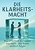 Die Klarheitsmacht: Wie Off...