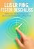 Leiser Ping, fester Beschlu...