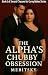 The alpha's chubby obsessio...