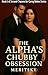 The alpha's chubby obsession: A Love-at-First-Sight Werewolf Romance with Possessive Alpha (Second Chance Fated Mate Series Book 1)