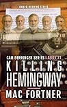 Killing Hemingway...