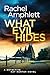 What Evil Hides (Detective Kay Hunter #15)