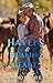 Havens & Healing Hearts: A Single Mom & Protective Cowboy Romance (The Men of Mountain Tide Ranch Retreat Book 2)