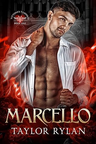 Marcello (Vittone's Vampires #1)