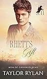 Rhett's Gift (Men of Crooked Bend #11)