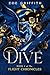 Dive: Book 2 of the Flight Chronicles